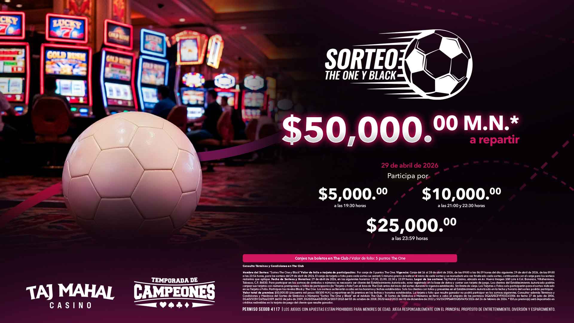 Sorteo THE ONE Y BLACK